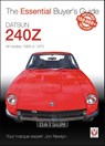 Datsun 240z 1969 to 1973 - Jon Newlyn - 9781787112025