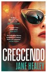 Crescendo - Jane Healey - 9781787305571