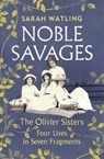 Noble Savages - WATLING,  Sarah - 9781787330191