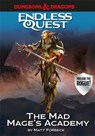 Dungeons & Dragons Endless Quest: The Mad Mage's Academy - Matt Forbeck - 9781787415096