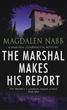 The Marshal Makes His Report - Magdalen Nabb - 9781787468528