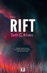 The Rift - Seth C. Adams - 9781787588806