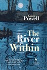 The River Within - Karen Powell - 9781787702165