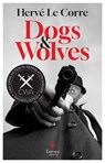 Dogs and Wolves - Herve Le Corre - 9781787705395
