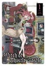 Witch of Thistle Castle Vol.1 - John Tarachine - 9781787741416