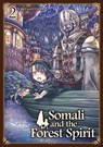 Somali and the Forest Spirit Vol. 2 - Yako Gureishi - 9781787743632