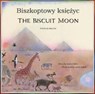 The Biscuit Moon Polish and English - Jesus Zaton - 9781787848498