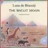 The Biscuit Moon Romanian and English - Jesus Zaton - 9781787848511