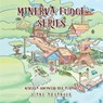 Minerva Fudge Series - Minerva Discovers Her Purpose - Diane Alexander - 9781787881556