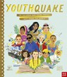 YouthQuake: 50 Children and Young People Who Shook the World - Tom Adams - 9781788007634