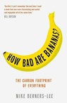 How Bad Are Bananas? - Mike Berners-Lee - 9781788163811