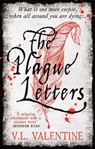 The Plague Letters - V.L. Valentine - 9781788164542