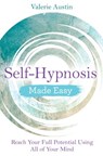 Self-Hypnosis Made Easy - Valerie Austin - 9781788172554