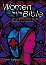 Women in the Bible - John Baldock - 9781788283960
