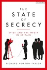 The State of Secrecy - Richard (Author Norton-Taylor - 9781788312189