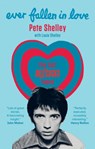 Ever Fallen in Love - Pete Shelley ; Louie Shelley - 9781788403641
