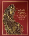 The Dark Powers of Tolkien - David Day - 9781788407243