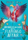 Armadillo and Hare and the Flamingo Affair - STRONG,  Jeremy - 9781788452151