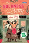 The Boldness of Betty - Anna Carey - 9781788491235