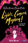 Lights, Camera, Mayhem! - Alan Nolan - 9781788496810