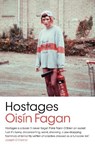 Hostages - Oisin Fagan - 9781788546683