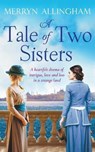 A Tale of Two Sisters - ALLINGHAM,  Merryn - 9781788635219