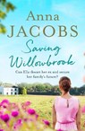 Saving Willowbrook - Anna Jacobs - 9781788636155