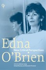 Edna O'Brien - Maureen O'Connor ; Kathryn Laing ; Sinead Mooney - 9781788749589