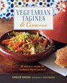 Vegetarian Tagines & Couscous - Ghillie Basan - 9781788792400