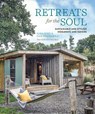 Retreats for the Soul - Sara Bird ; Dan Duchars - 9781788795494