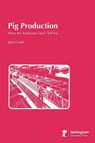 Pig Production - John Gadd - 9781789182996