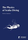 The Physics of Scuba Diving - Marlow Anderson - 9781789183160