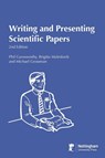 Writing and Presenting Scientific Papers 2nd Edition - Phil Garnsworthy ; Brigitta Malmfords ; Michael Grossman - 9781789183214
