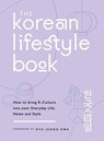 The Korean Lifestyle Book - Michael O'Mara Books - 9781789292466