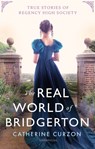 Inside the World of Bridgerton - Catherine Curzon - 9781789295085