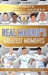 Ultimate Football Heroes Generations: Real Madrid's Greatest Moments - Ultimate Football Heroes - 9781789469523