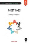 Smart Skills: Meetings - Patrick Forsyth - 9781789550320