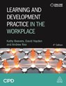 Learning and Development Practice in the Workplace - Kathy Beevers ; Andrew Rea ; David Hayden - 9781789660449