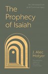 Prophecy of Isaiah - Alec (Author) Motyer - 9781789746235