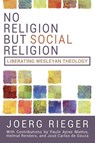 No Religion but Social Religion - Joerg Rieger - 9781791043346