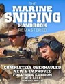 The Marine Sniping Handbook - Remastered: Completely Overhauled, New & Improved - Full Size Edition - Master the Art of Long-Range Combat Shooting, fr - MEDIA,  Carlile - 9781792182938
