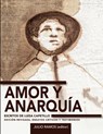 Amor y anarquía - Luisa Capetillo - 9781792376023