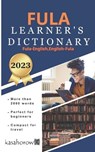 Fula Learner's Dictionary - Kasahorow - 9781792826979