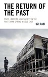 The Return of the Past - Uzi Rabi - 9781793600486