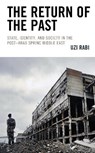 The Return of the Past - Uzi Rabi - 9781793600509