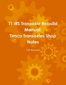 T1 IRS Transaxle Book - Tim Marshall - 9781794796249
