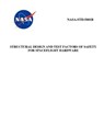 Structural Design and Test Factors of Safety for Spaceflight Hardware: NASA-STD-5001b - NASA - 9781795659130