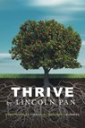 Thrive - Lincoln Pan - 9781796001136