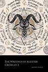 The Writings of Aleister Crowley 2 (Annotated): White Stains, The Psychology of Hashish and The Blue Equinox - CROWLEY,  Aleister - 9781796618228