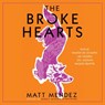 The Broke Hearts -  - 9781797160832